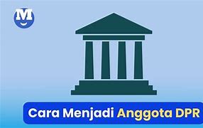 Anggota Dpr Adalah